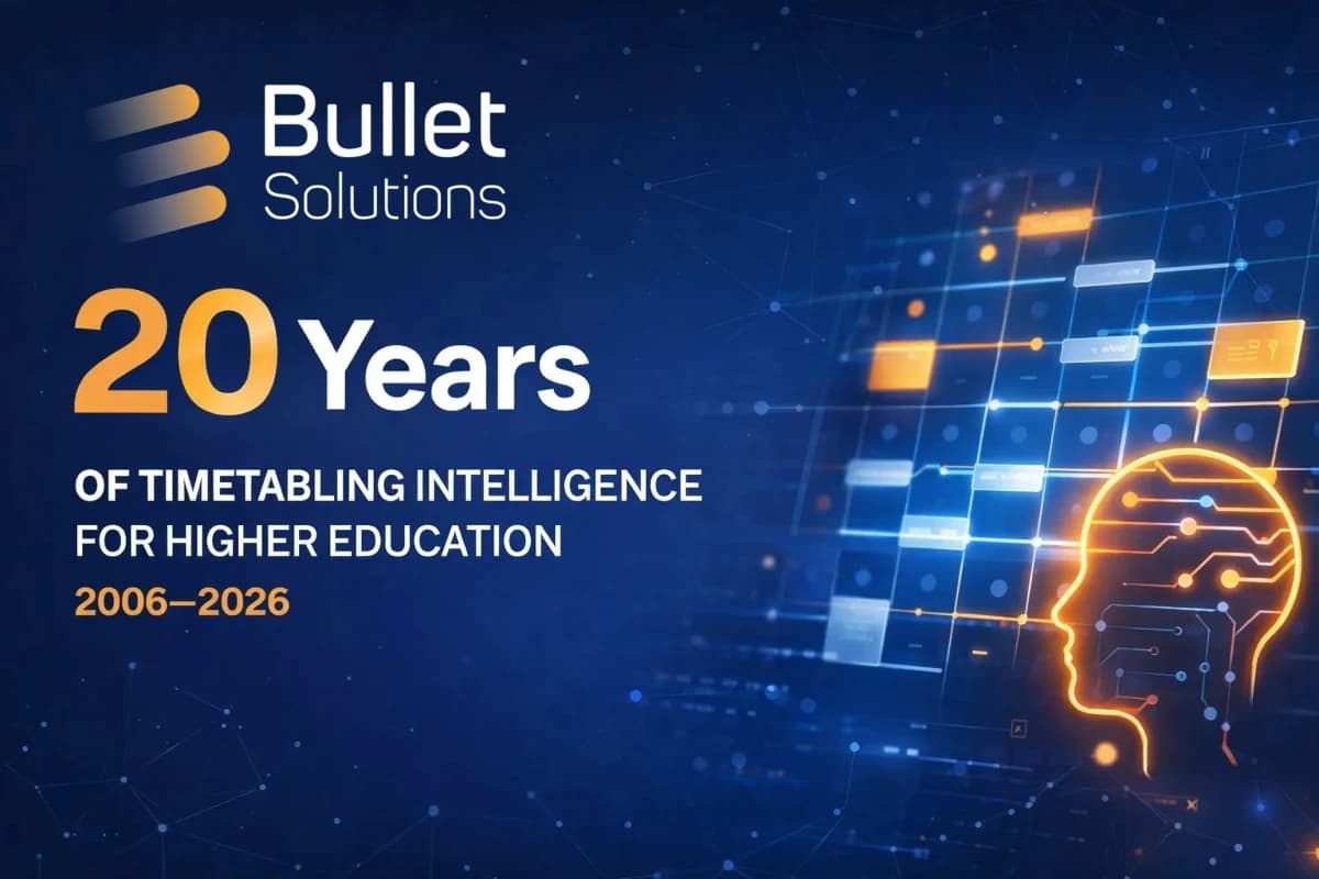 Bullet Solutions: Celebrating 20 Years of Timetabling Intelligence for Higher Education
